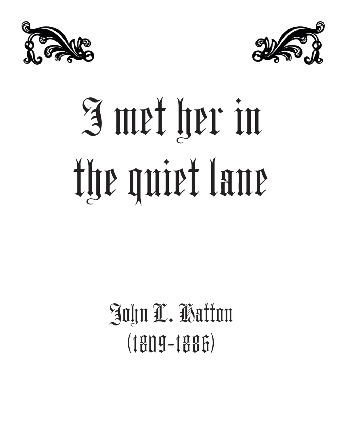 I met her in the quiet lane - Page 1