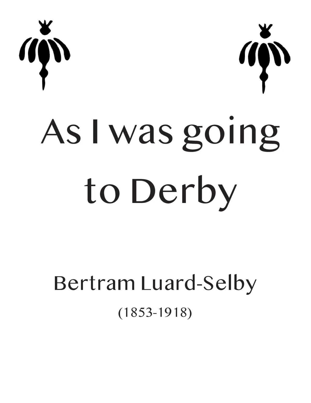 As I was going to Derby - Page 1