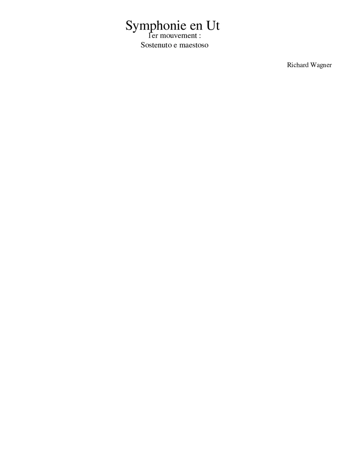 Richard Wagner - Symphony in C - 1st mouvement (Intro) - Page 1