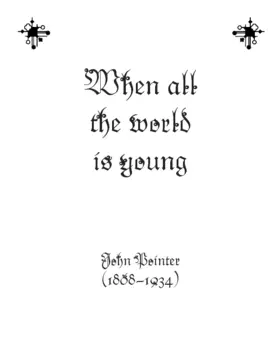 When all the world is young