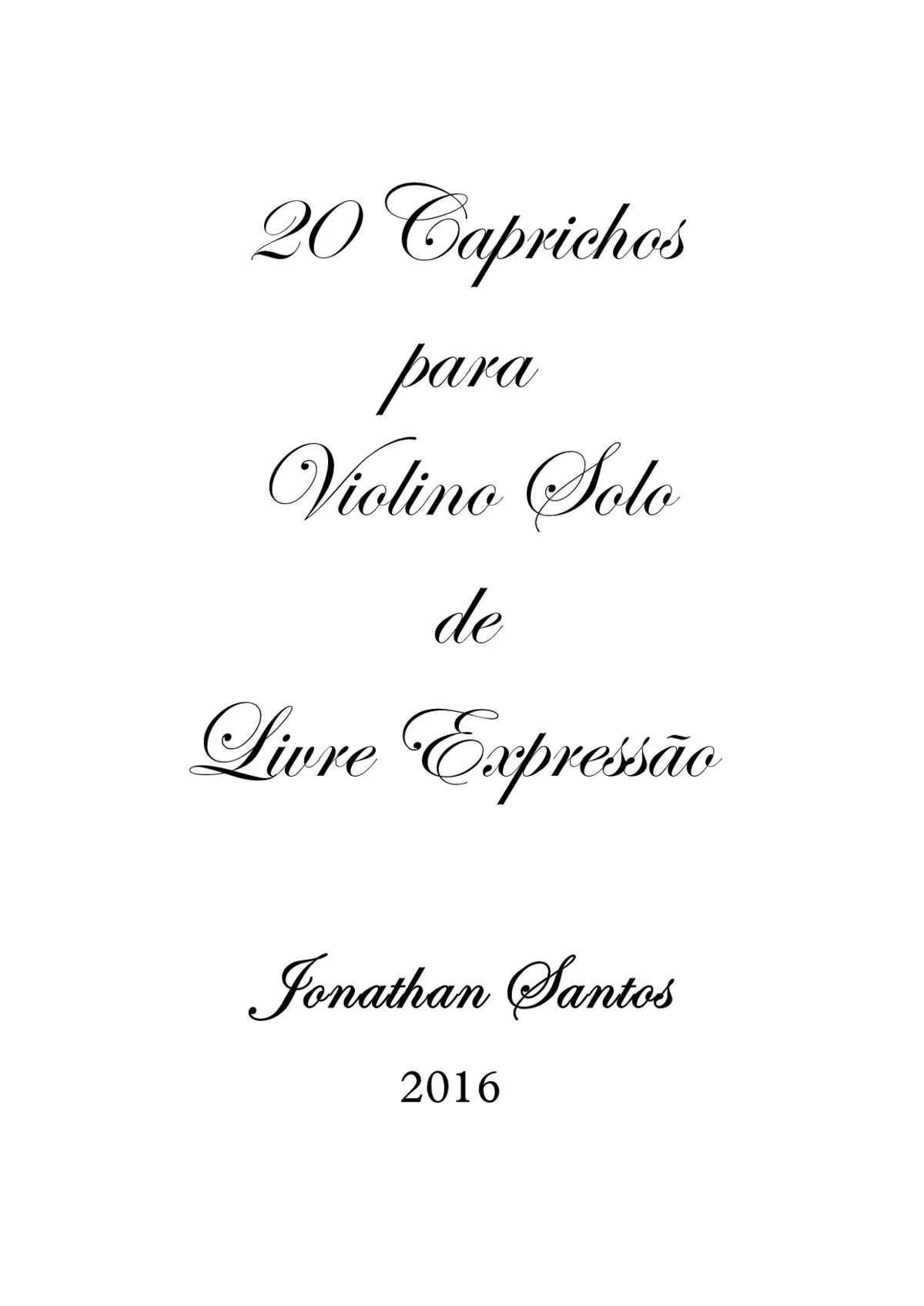 20 Caprichos para Violino Solo de Livre Expressão - Page 1