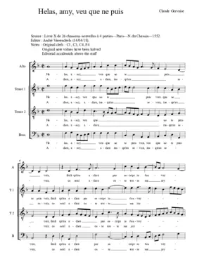 Helas amy, veu que ne puis