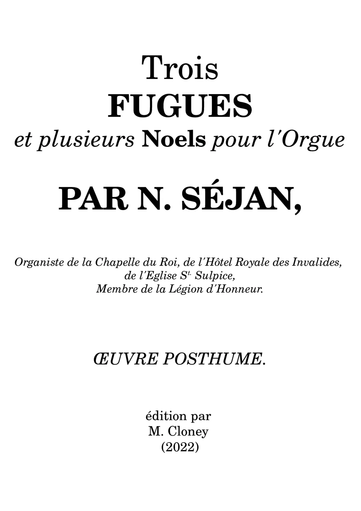 Trois Fugues et Plusieurs Noëls pour l'Orgue - Page 1