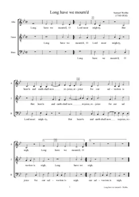 Long have we mourned