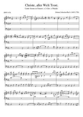 Christe aller Welt Trost BWV 670