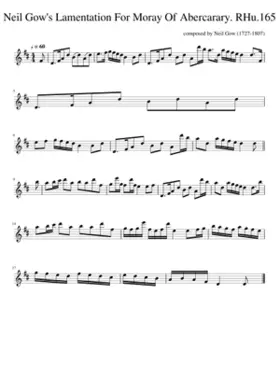 Neil Gow's Lamentation For Moray Of Abercarary. RHu.165