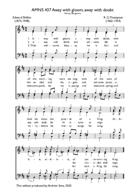 Away with gloom, away with doubt