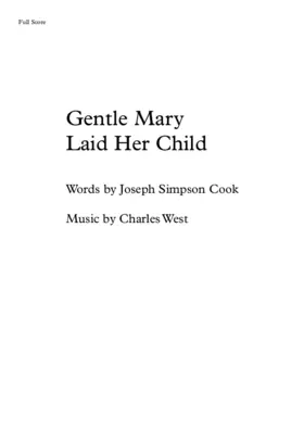 Gentle Mary laid her child
