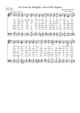 Far from my thoughts, vain world, begone