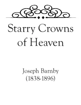 Starry crowns of heaven