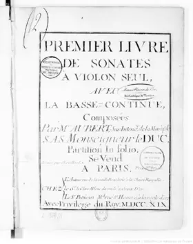 Premier Livre de Sonates a Violon seul avec la basse-continue