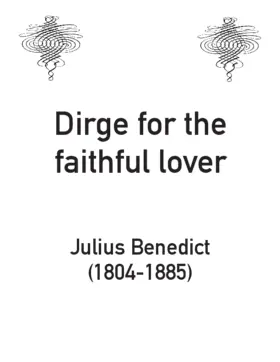 Dirge for the faithful lover