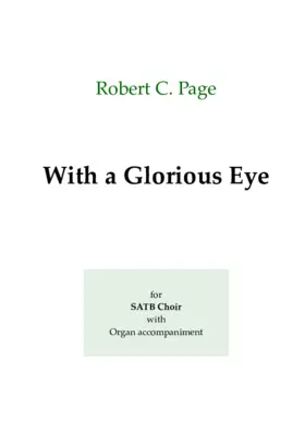 With a glorious eye