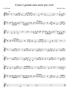 como e grande o meu amor por voce