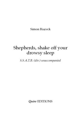 Shepherds, shake off your drowsy sleep