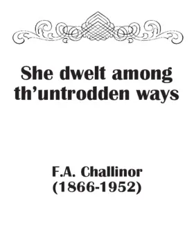 She dwelt among th’untrodden ways