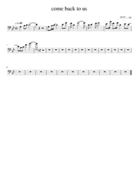 Come back to us 1917