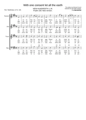 With one consent let all the earth