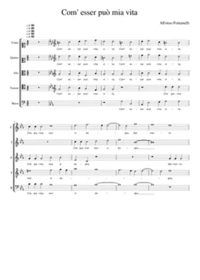 Com' esser può mia vita