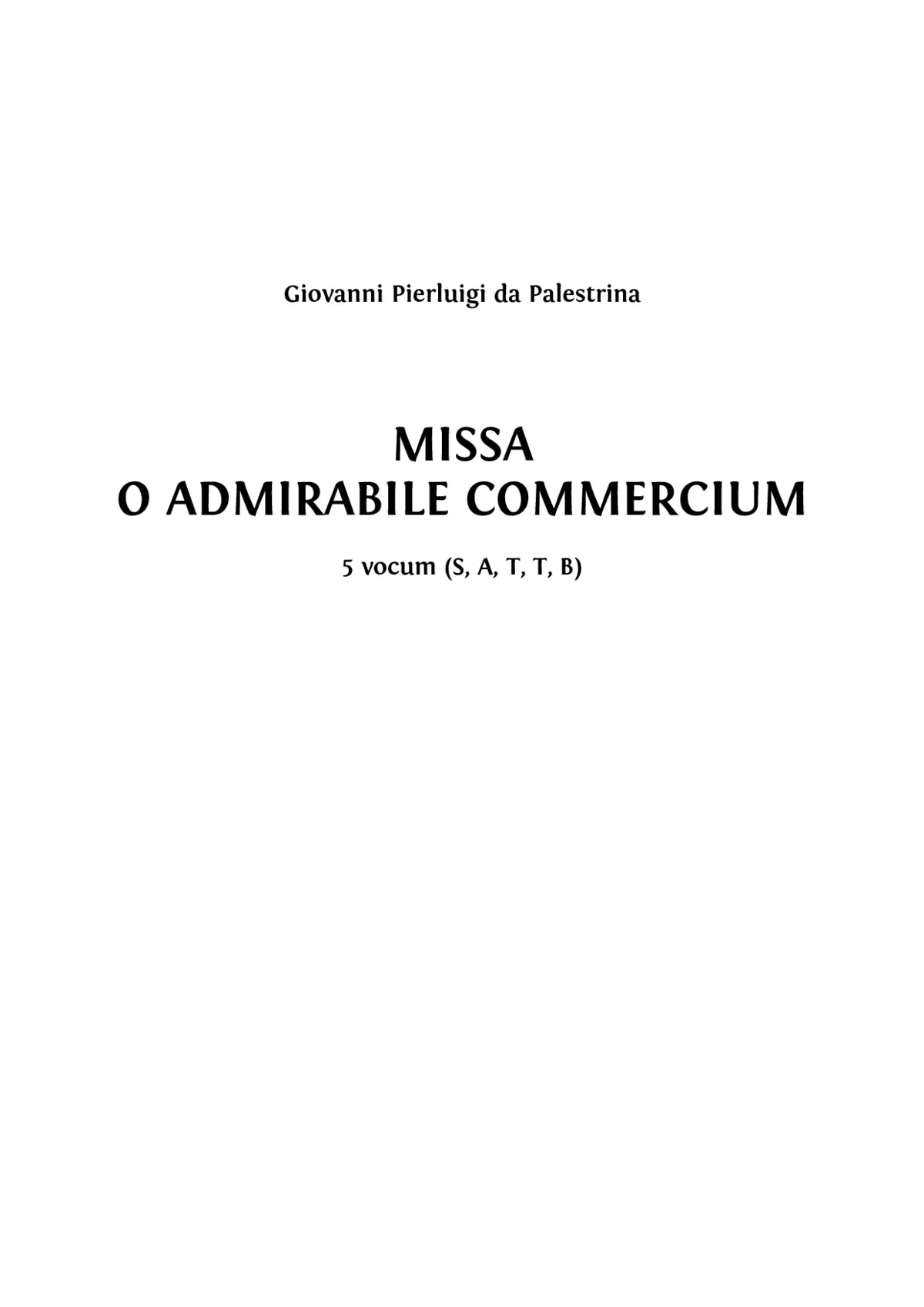 Missa O admirabile commercium - Page 1