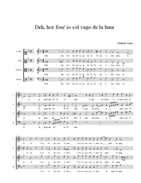 Deh, hor foss' io col vago de la luna