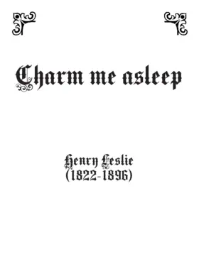 Charm me asleep, op.24:3