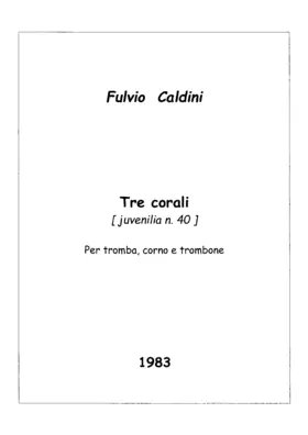3 Corali, Juvenilia No.40