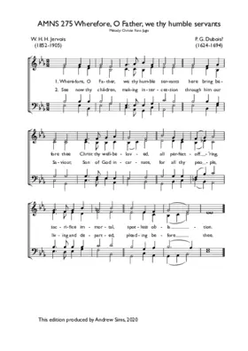 Wherefore, O Father, we thy humble servants