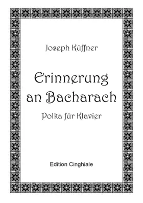 Erinnerung an Bacharach