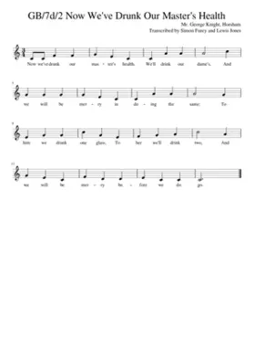 GB/7d/2 Now We've Drunk Our Master's Health