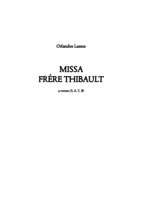 Missa super Frère Thibault