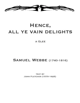 Hence all ye vain delights