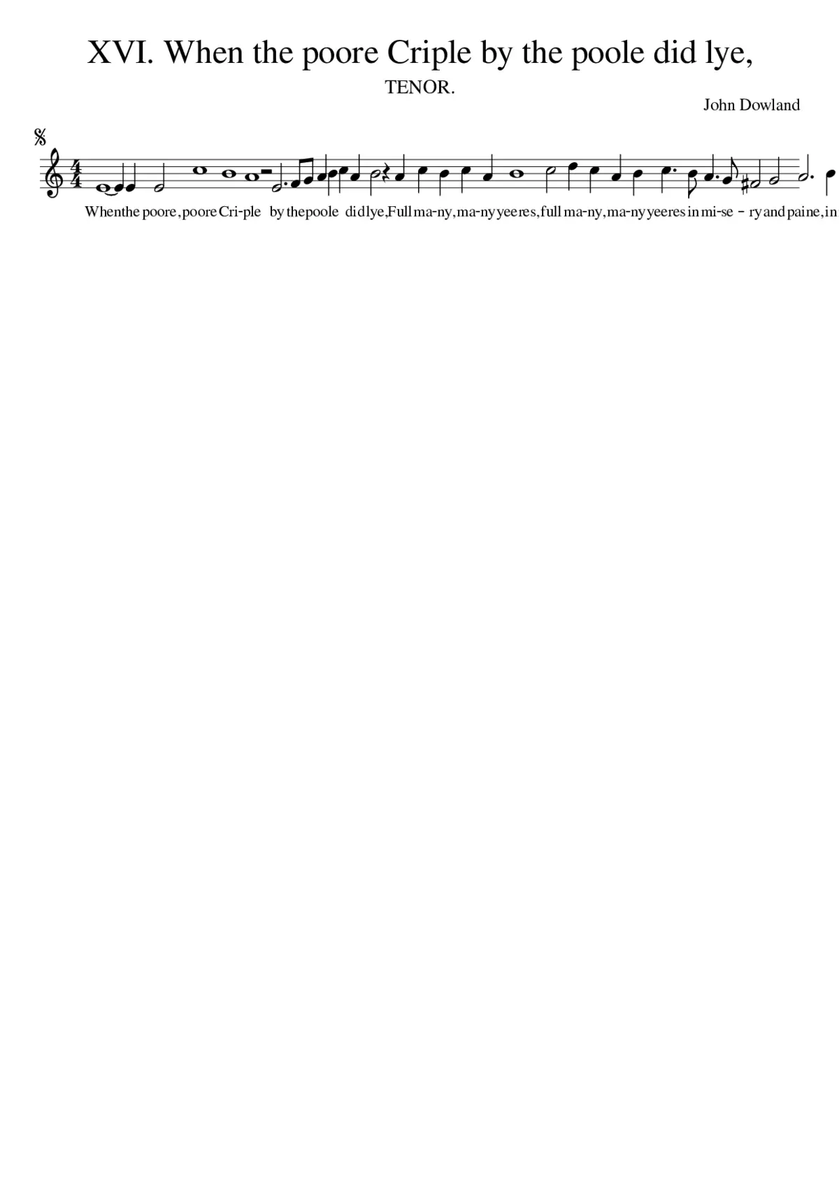 XVI. When the poore Criple by the poole did lye - Page 1