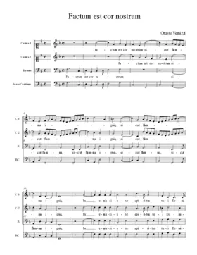 Factum est cor nostrum