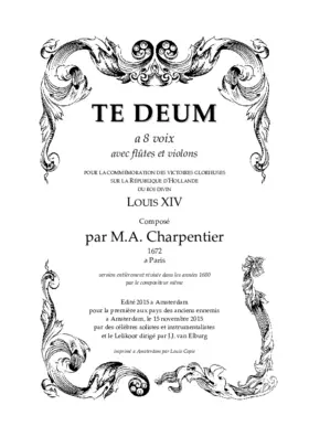 Te Deum a 8 voix avec fl. et violons (H.145)