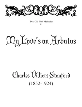 My love's an arbutus