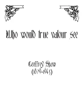 Who would true valour see