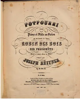 Potpourri sur des motifs de l'Opéra "Der Freischütz" No.1