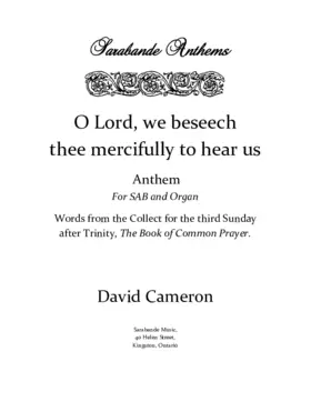 O Lord, we beseech thee mercifully to hear us