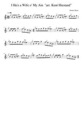 I Ha'e a Wife o' My Ain arr. Kent Hiestand