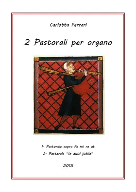 2 Pastorali per organo