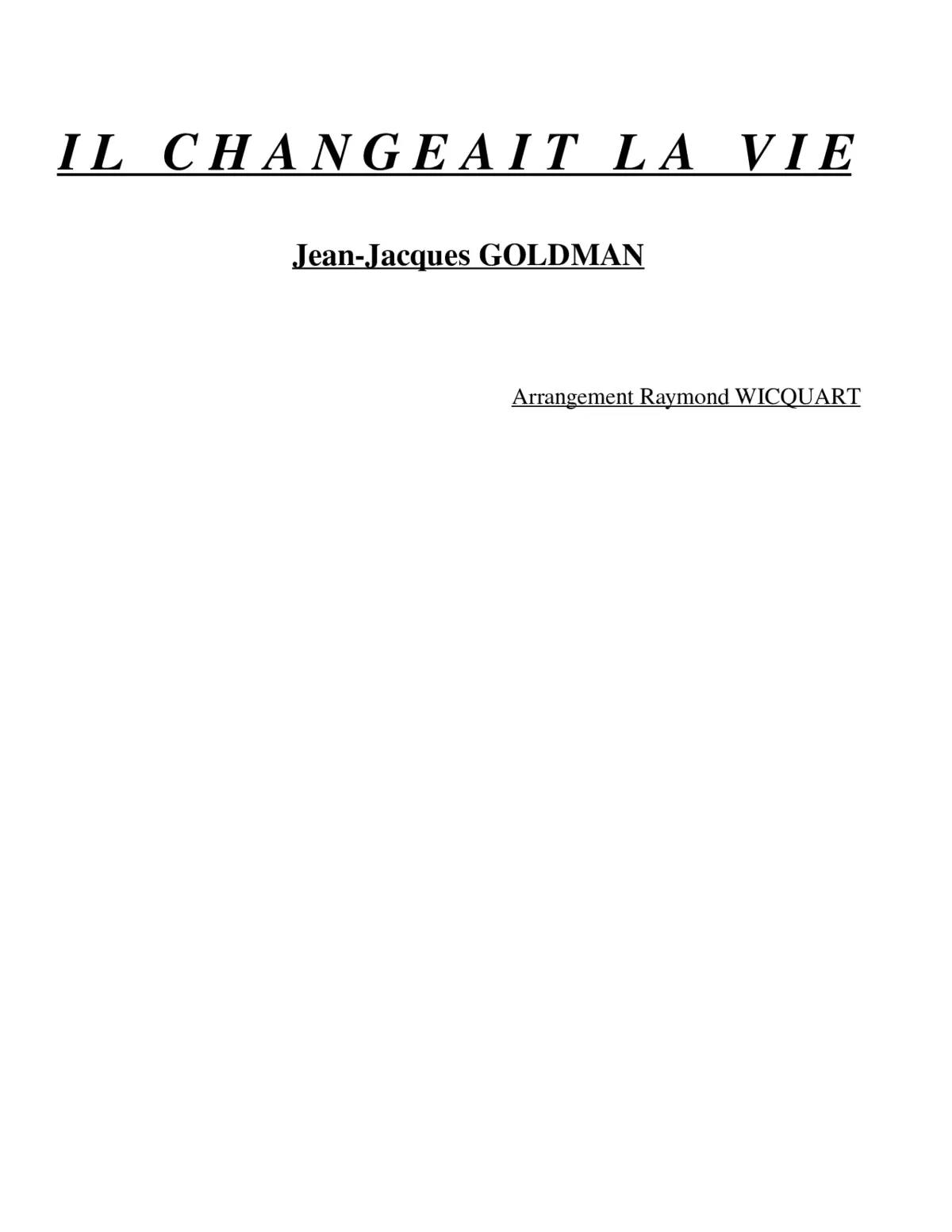 il changeait la vie - Page 1