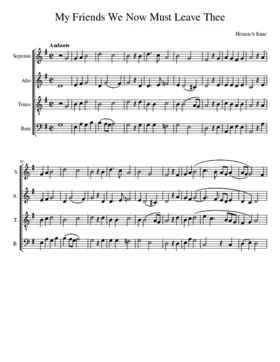 My Friends We Now Must Leave Thee