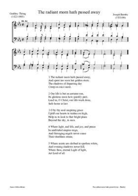 The radiant morn hath passed away