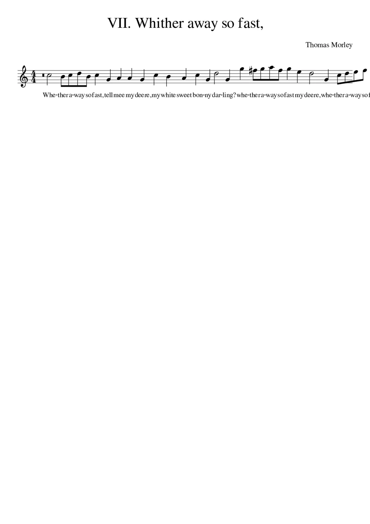 VII. Whither away so fast - Page 1