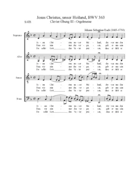 Jesus Christus, unser Heiland, der von uns, BWV 363