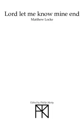 Lord, let me know mine end