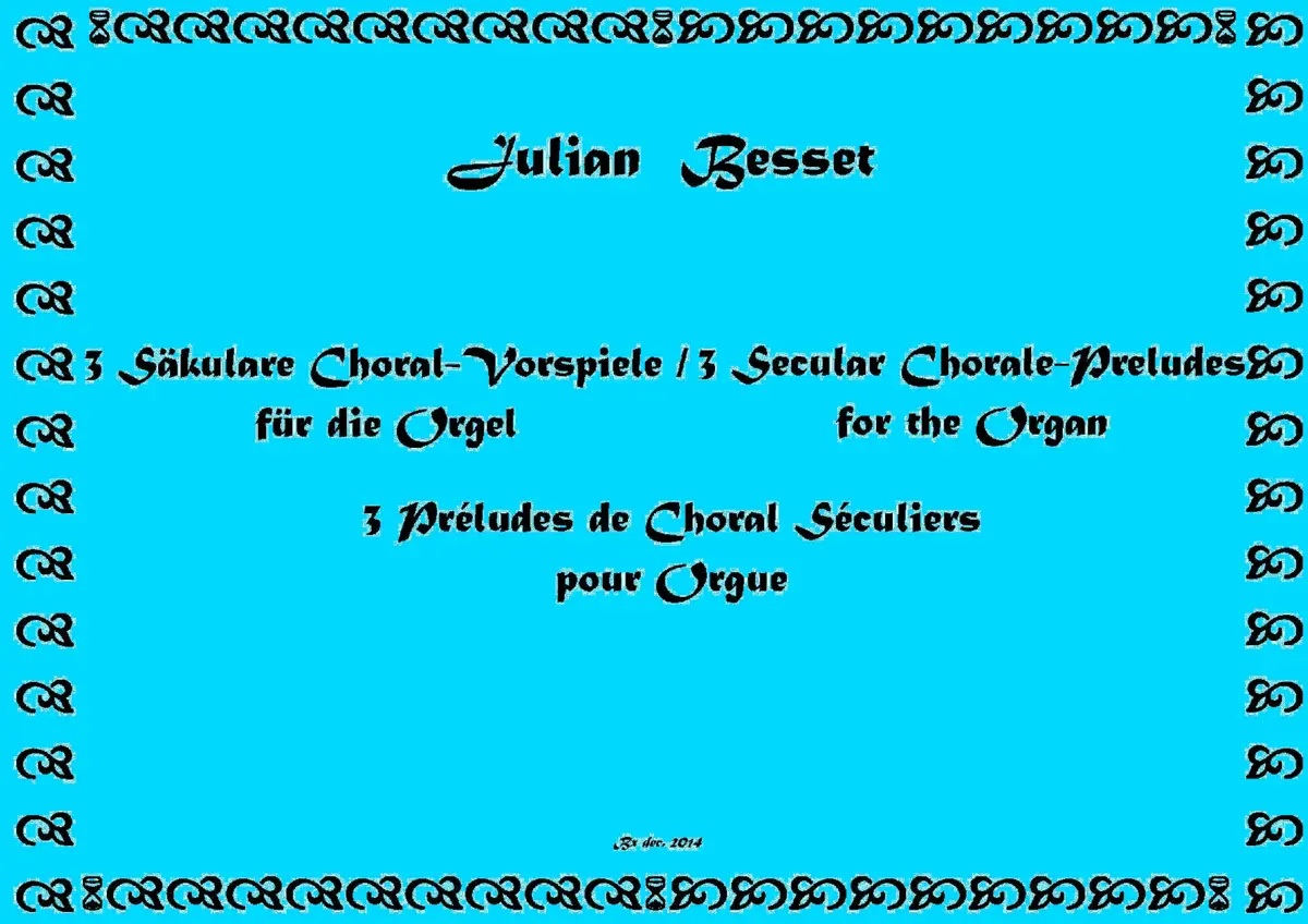 3 Säkulare Choral-Vorspiele - Page 1