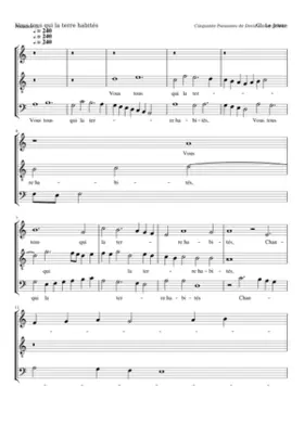 Vous tous qui la terre habités (psalm 100)