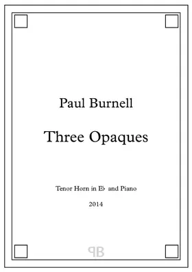 Three Opaques